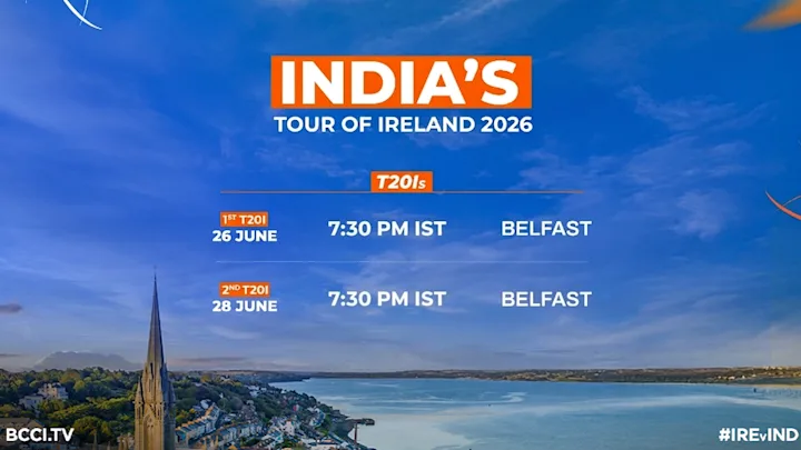 Schedule for India’s Tour of Ireland announced